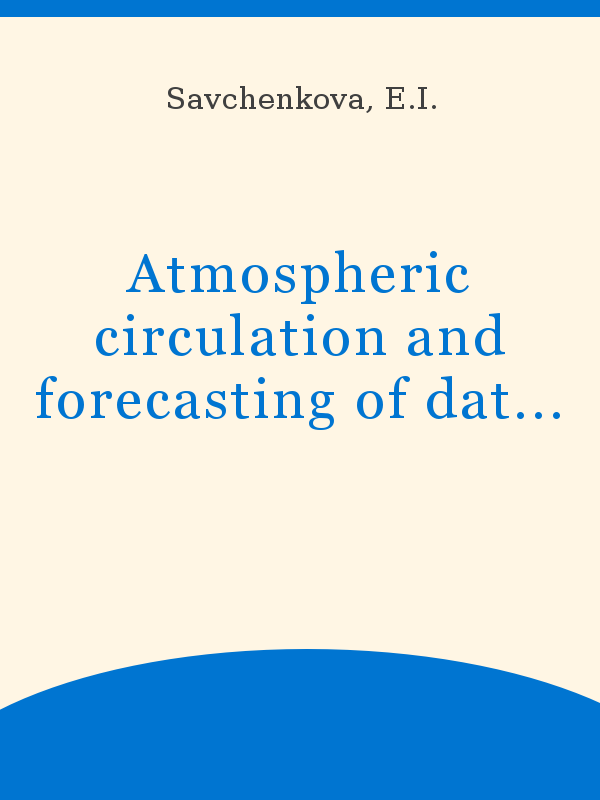 Atmospheric circulation and forecasting of dates of ice formation