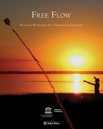 Free flow: reaching water security through cooperation