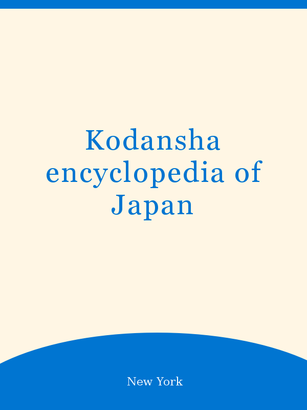 Kodansha encyclopedia of Japan