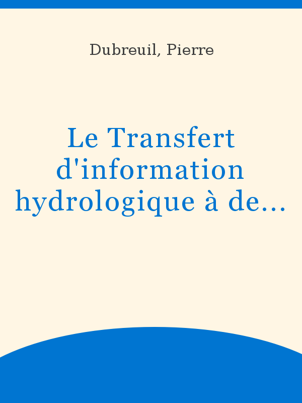 Le Transfert d'information hydrologique à des bassins versants non