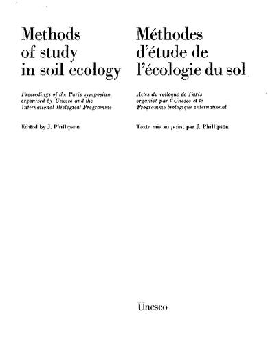Methods of study in soil ecology: proceedings of the Paris Symposium