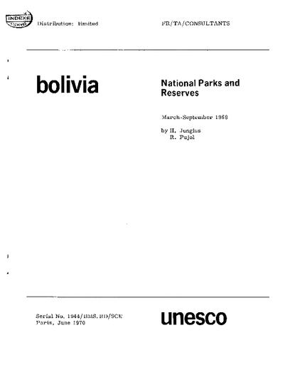 National parks and reserves: Bolivia - (mission) March-September 1969