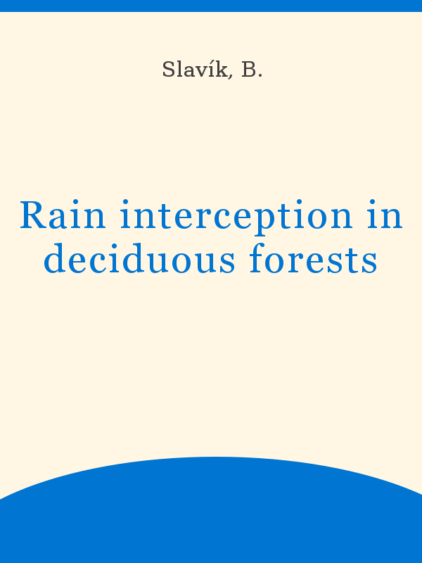 Rain interception in deciduous forests