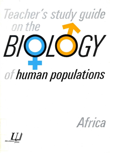 Teacher's study guide on the biology of human populations: Africa