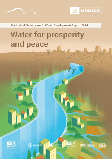 The United Nations World Water Development Report 2024: water for
