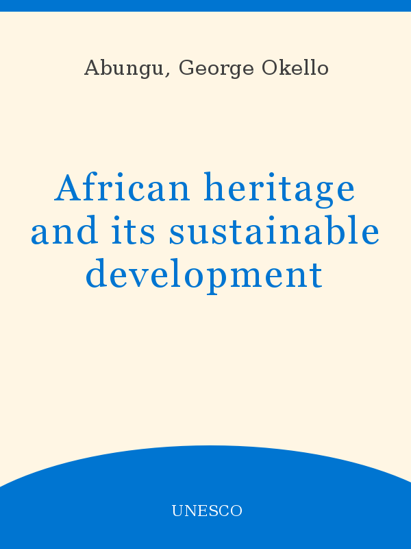 600px x 800px - African heritage and its sustainable development