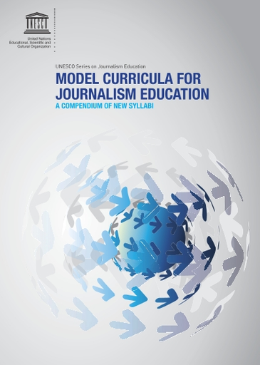 Model curricula for journalism education: a compendium of new syllabi