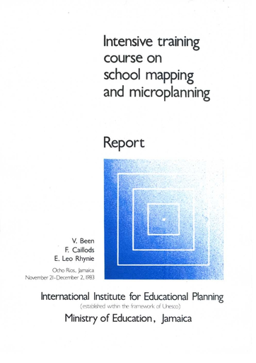 Intensive Training Course On School Mapping And Microplanning Report Unesco Digital Library