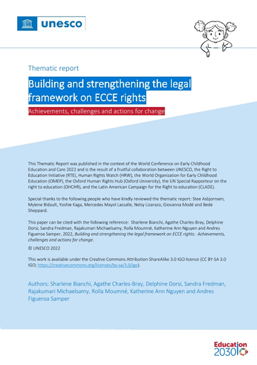 https://unesdoc.unesco.org/in/rest/Thumb/image?id=p%3A%3Ausmarcdef_0000383594&author=Bianchi%2C+Sharlene&title=Building+and+strengthening+the+legal+framework+on+ECCE+rights%3A+achievements%2C+challenges+and+actions+for+change%3B+thematic+report&year=2022&TypeOfDocument=UnescoPhysicalDocument&mat=PGD&ct=true&size=512&isPhysical=1