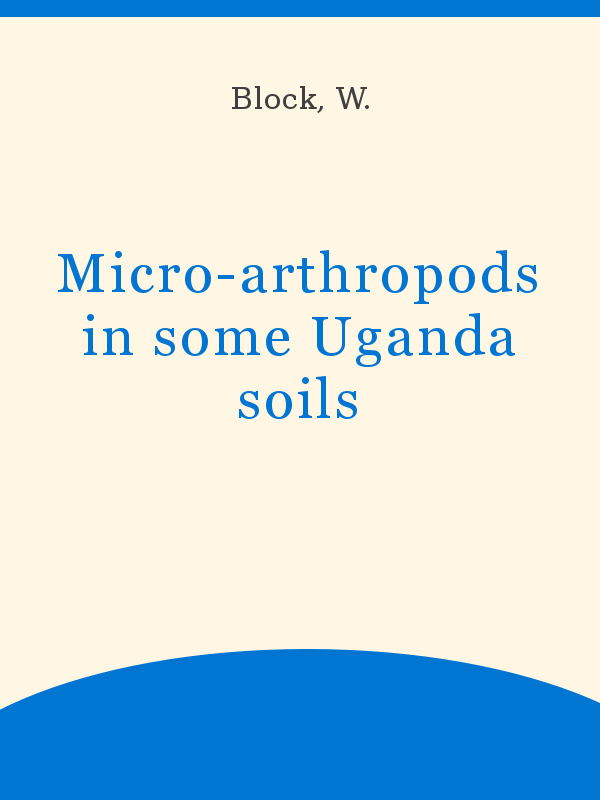 Micro Arthropods In Some Uganda Soils