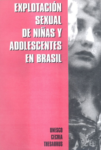 347px x 512px - ExplotaciÃ³n sexual de niÃ±as y adolescentes en Brasil