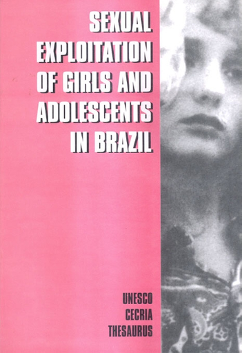 351px x 512px - Sexual exploitation of girls and adolescents in Brazil - UNESCO ...