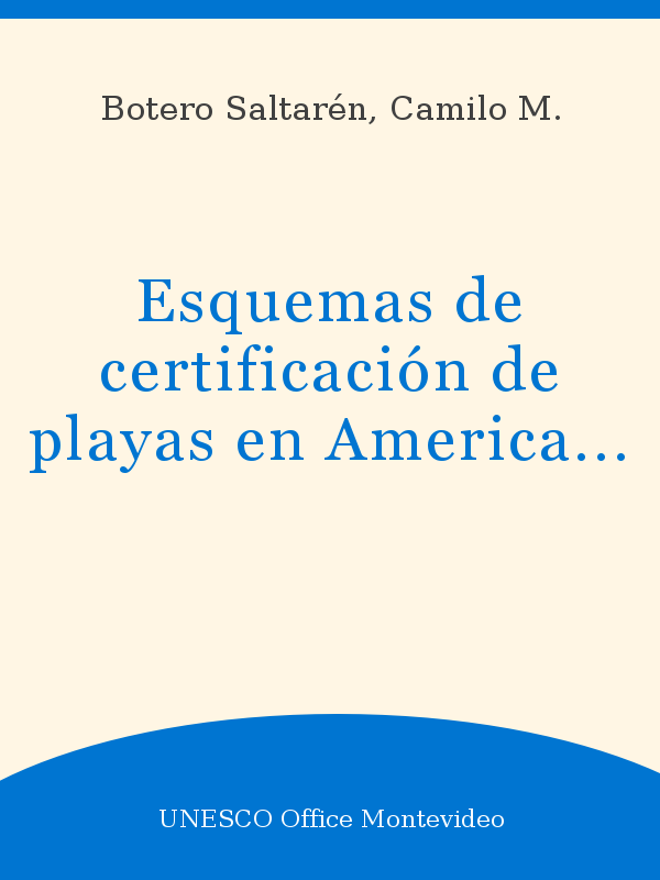 Esquemas De Certificacion De Playas En America Latina Diagnostico