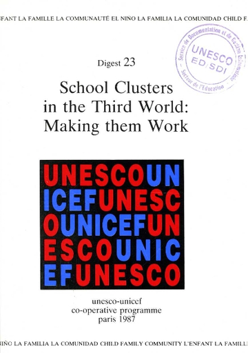 School clusters in the Third World: making them work