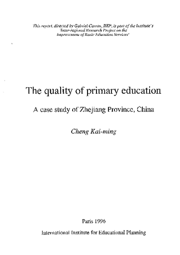 The Quality of primary education: a case study of Zhejiang Province, China