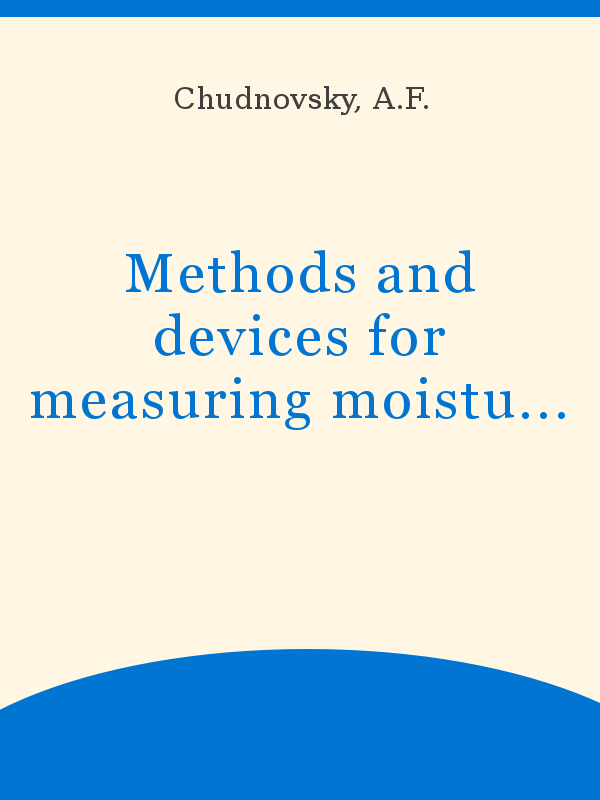 Methods And Devices For Measuring Moisture Evaporation And