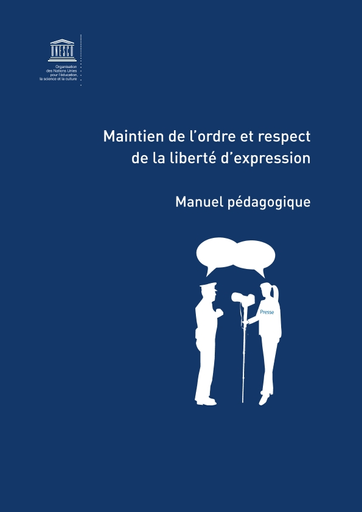 Maintien De L Ordre Et Respect De La Liberte D Expression Manuel Pedagogique