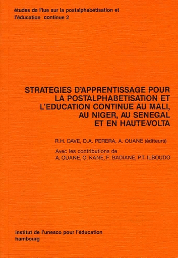 Stratégies d'apprentissage pour la postalphabétisation et l'éducation  continue au Mali, au Niger, au Sénégal et en Haute-Volta