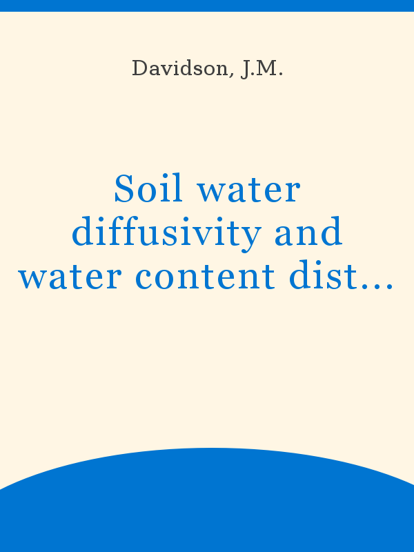 https://unesdoc.unesco.org/in/rest/Thumb/image?id=p%3A%3Ausmarcdef_0000014695&author=Davidson%2C+J.M.&title=Soil+water+diffusivity+and+water+content+distribution+during+outflow+experiment&year=1969&TypeOfDocument=UnescoPhysicalDocument&mat=BKP&ct=true&size=512&isPhysical=1