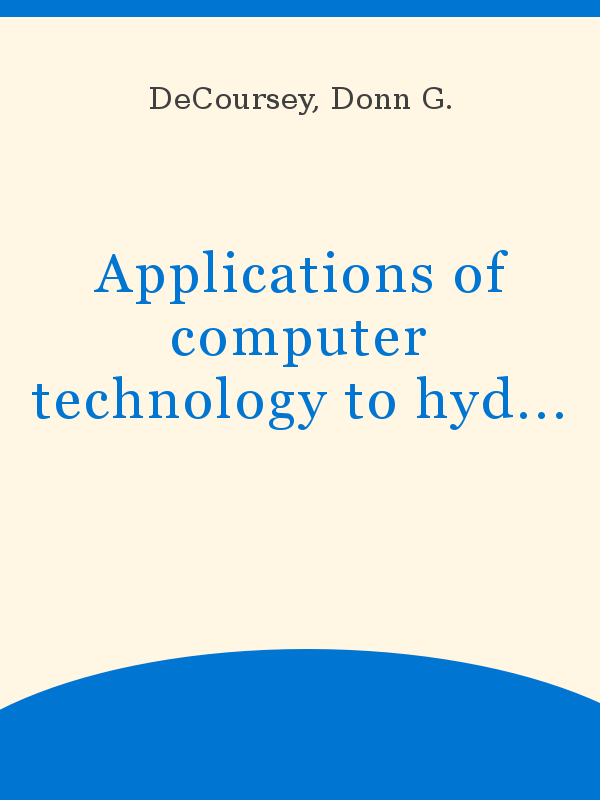 Applications of computer technology to hydrologic model building