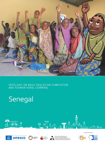 Spotlight on basic education completion and foundational learning: Senegal
