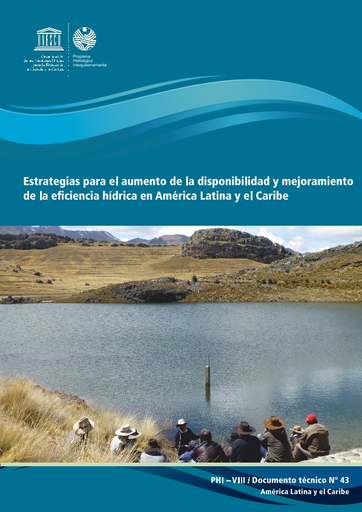 Estrategias para el aumento de la disponibilidad y mejoramiento de la  eficiencia hídrica en América Latina y El Caribe