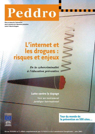 L'Internet et les drogues: risques et enjeux, de la cybercriminalité à l'éducation  préventive