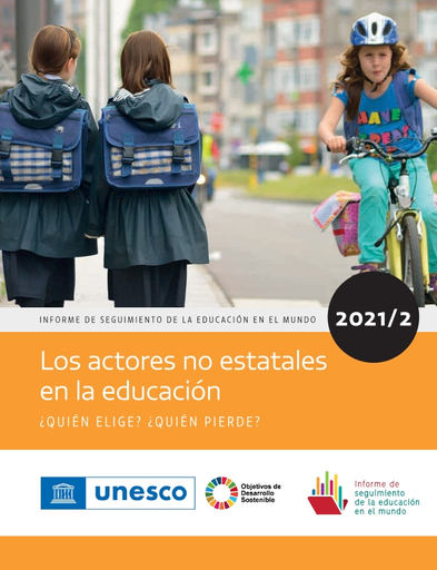 Informe De Seguimiento De La Educación En El Mundo 20212 Los Actores No Estatales En La