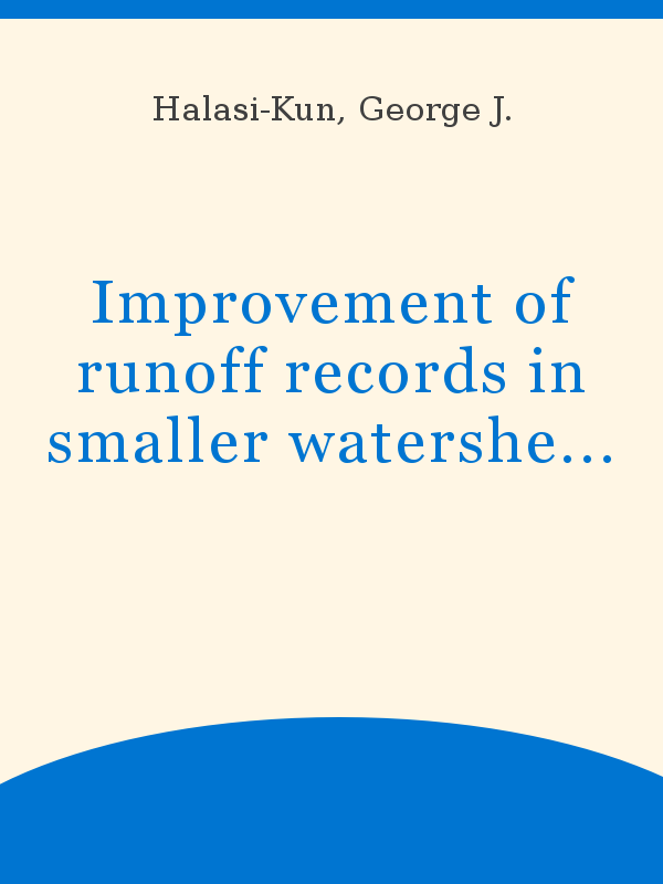 Improvement of runoff records in smaller watersheds based on