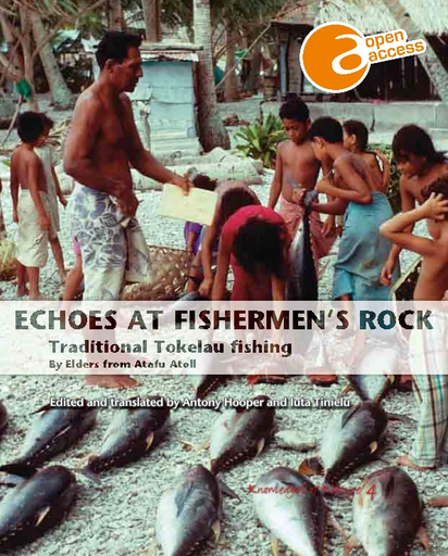 Echoes at fishermen's rock: traditional Tokelau fishing