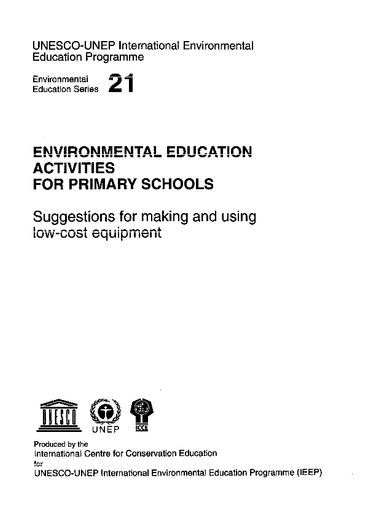 Environmental Education Activities For Primary Schools Suggestions For Making And Using Low Cost Equipment Unesco Digital Library