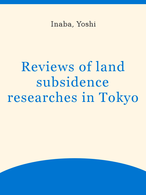 600px x 800px - Reviews of land subsidence researches in Tokyo