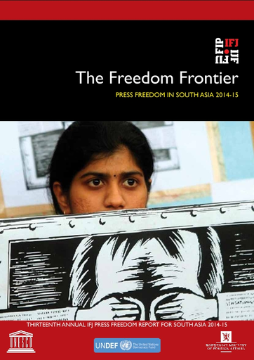 Farzana Naz Sex - The Freedom frontier: press freedom in South Asia 2014-15