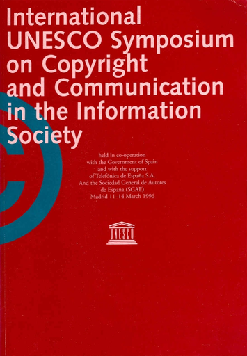 International Unesco Symposium On Copyright And Communication In