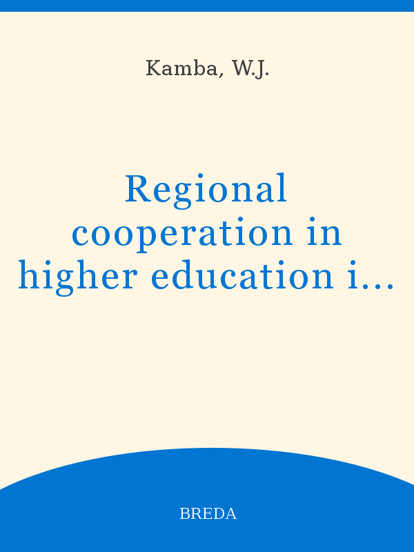 Regional Cooperation In Higher Education In Southern Africa
