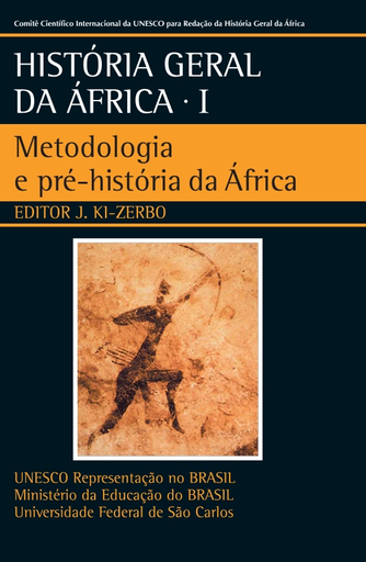 História Geral Da Africa I Metodologia E Pré História Da Africa 5598