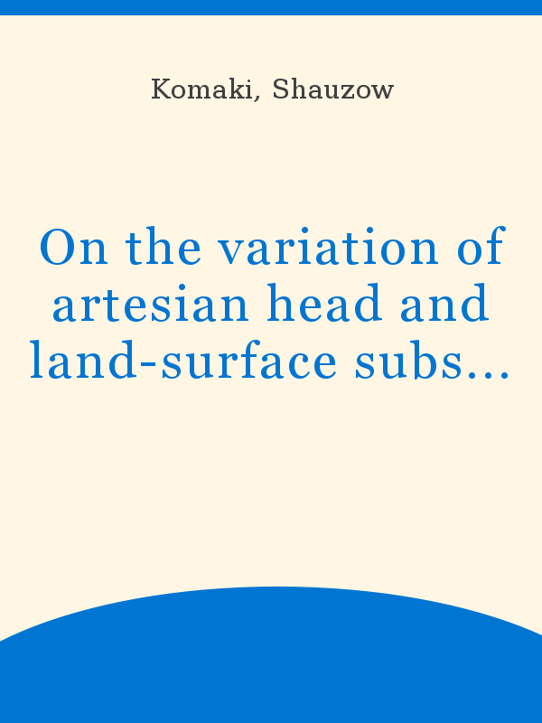600px x 800px - On the variation of artesian head and land-surface subsidence due ...