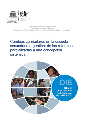 Cambios curriculares en la escuela secundaria argentina: de las reformas  parcializadas a una concepción sistémica