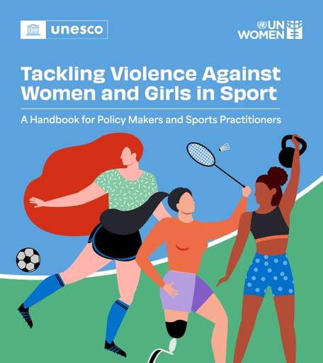 https://unesdoc.unesco.org/in/rest/Thumb/image?id=p%3A%3Ausmarcdef_0000386159&isbn=9789231006081&author=Liao%2C+Mary&title=Tackling+violence+against+women+and+girls+in+sport%3A+a+handbook+for+policy+makers+and+sports+practitioners&year=2023&publisher=UNESCO&TypeOfDocument=UnescoPhysicalDocument&mat=BKS&ct=true&size=512&isPhysical=1