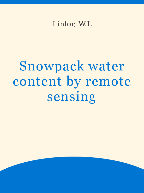 remote by water sensing Snowpack content