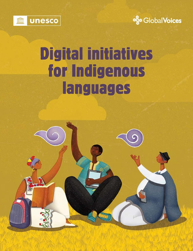 Digital initiatives for indigenous languages
