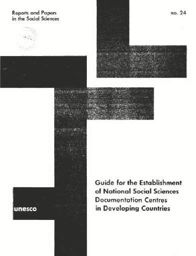 Guide for the establishment of national social sciences documentation  centres in developing countries