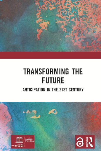 21st Transforming the the in future: century anticipation