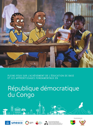 Pleins feux sur l'achèvement de l'éducation de base et les apprentissages  fondamentaux en République démocratique du Congo