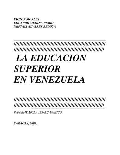 La Educacion Superior En Venezuela Informe 2002 Unesco Digital