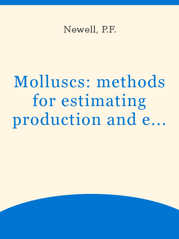 Molluscs: methods for estimating production and energy flow