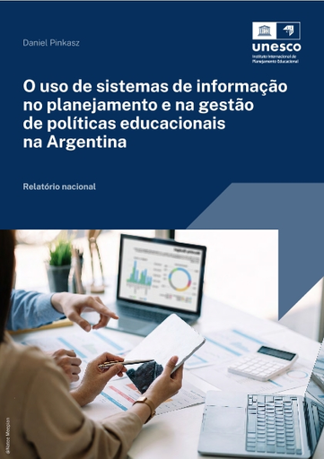 Uso de sistemas de informação em planejamento e gestão de políticas  educacionais no Chile: relatório nacional