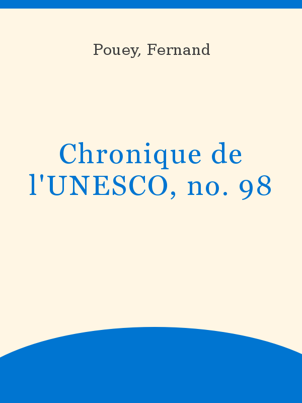 L'UNESCO en 1998-99: réunir