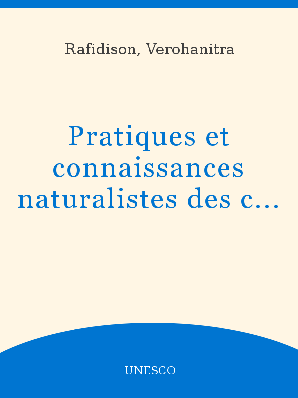 Pratiques Et Connaissances Naturalistes Des Communautés