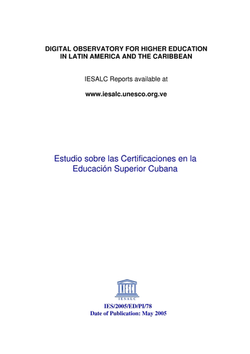 Estudio Sobre Las Certificaciones En La Educacion Superior Cubana